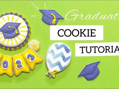 Graduation cookie decorating video. Class of 2023 royal icing sugar cookie tutorial