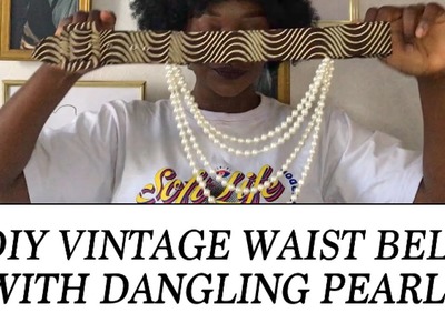 How To Make A Vintage Waist Belt with Dangling Pearls | DIY Accessories Tutorial #diyfashion