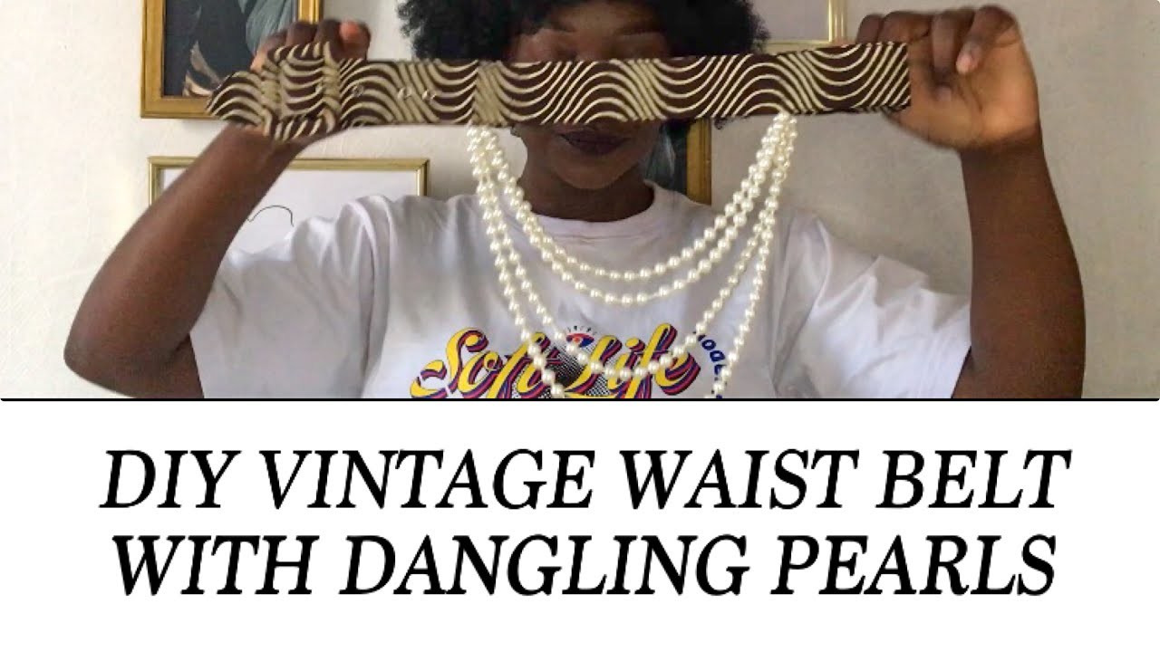 How To Make A Vintage Waist Belt with Dangling Pearls | DIY Accessories Tutorial #diyfashion