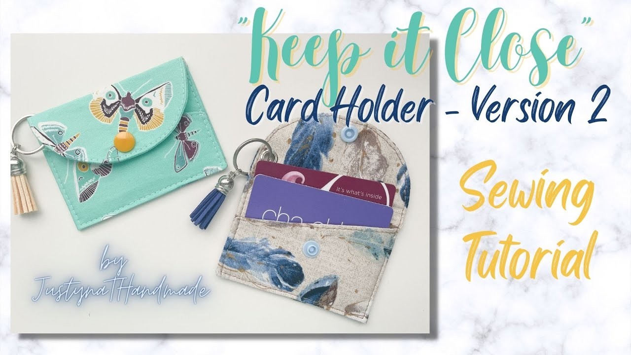 Keep It Close Card Holder - Version 2 | JustynaTHandMade | Sewing Tutorial