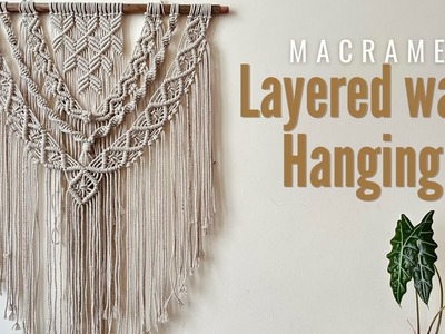 Macrame Layered wall hanging | macrame wall hanging tutorial