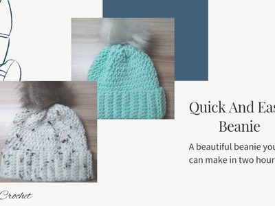 Quick And Easy Beanie| Full Tutorial!! Beginner Friendly!