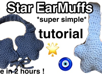 Star Earmuffs crochet || beginner friendly