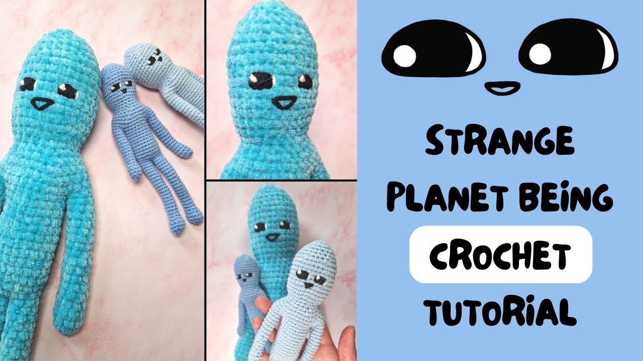 Strange Planet Alien FREE Crochet Pattern, Amigurumi Tutorial, Meme, No Sewing | Amigurumi Forge