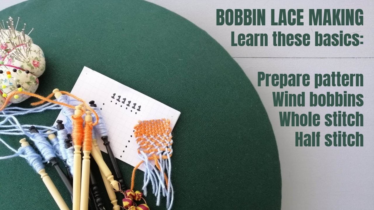 Bobbin lace basics for absolute beginners
