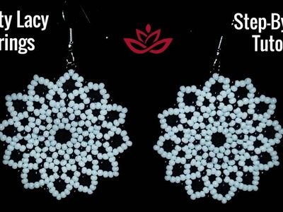 Dainty Lacy Seed Beads Earrings - Tutorial || DIY