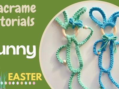 Handmade Easter Decor: DIY Macrame Bunny Tutorial  #1