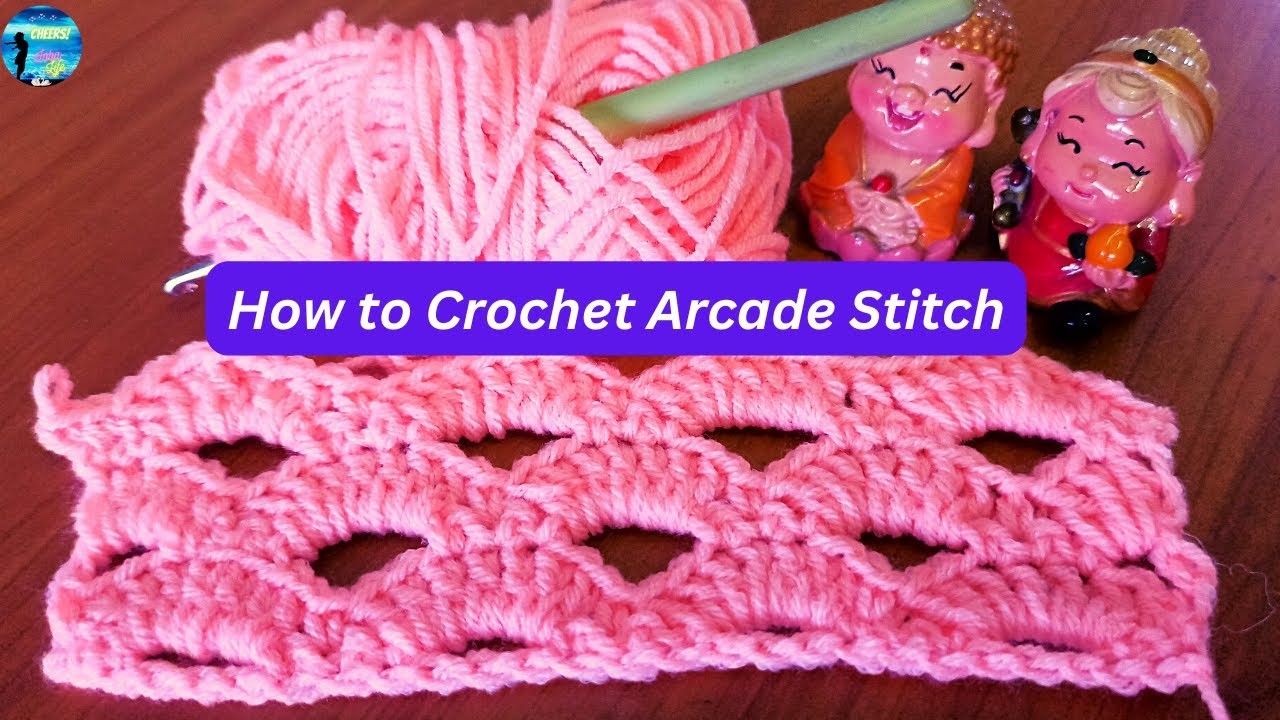 How To Crochet Arcade Stitch , Super Easy Blanket Stitch For Crochet Lovers