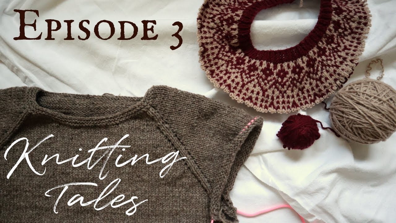 Knitting Tales Episode 3 - Making Mistakes, Learning Lessons, and Buying Knitting Books