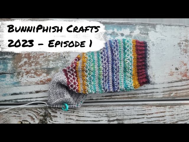 BunniPhish Crafts 2023 - Episode 1