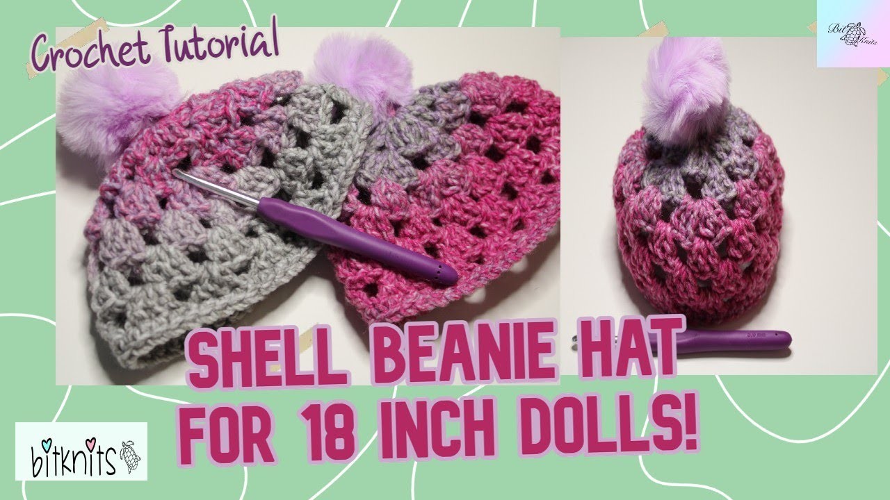 Crochet Shell Beanie hat for 18 inch dolls!