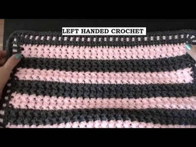 Crochet THICK AND WARM Blanket for anyone. LEFT HANDED Beautiful Cluster blanket (NEW Shorter video)
