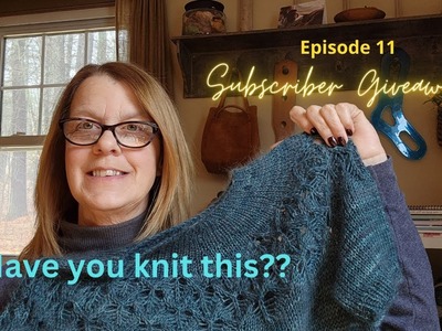 Knitting Podcast Episode 11 -Mad Casting On, Love Note & Giveaway! #knitting #knittingpodcast #knit