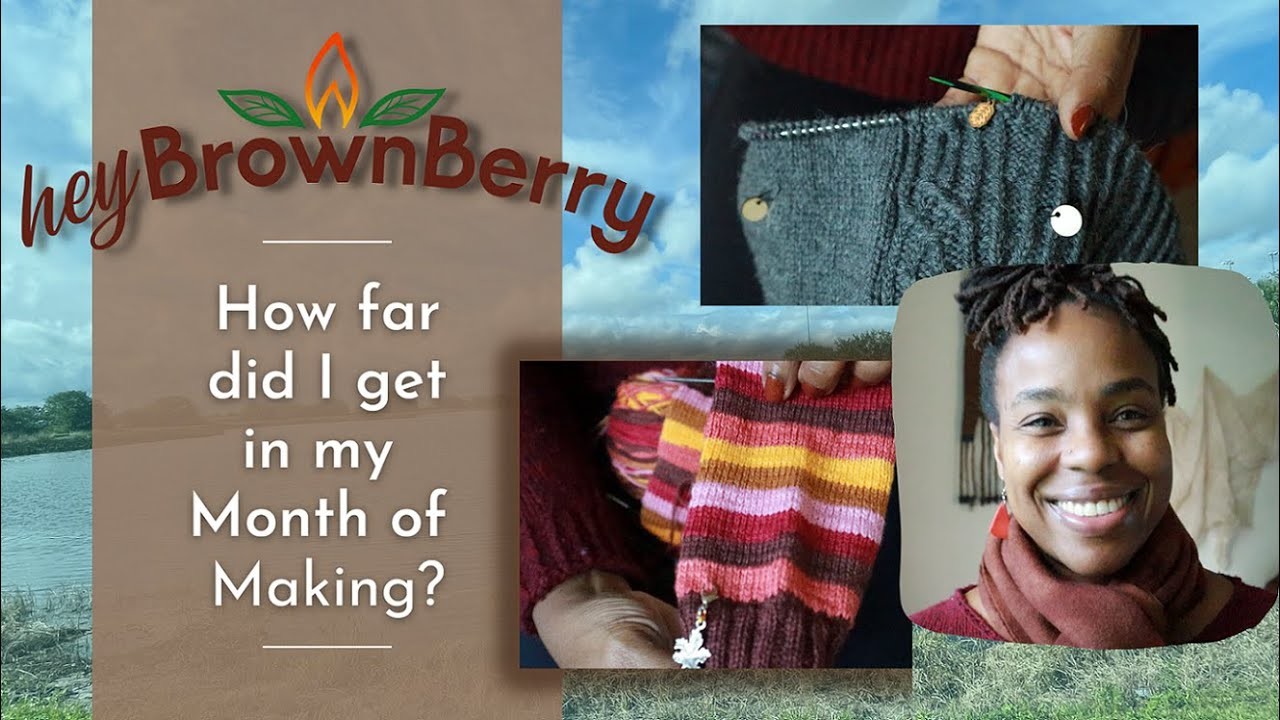 My Making Month and 100 Days Projects | hey BrownBerry EP 121