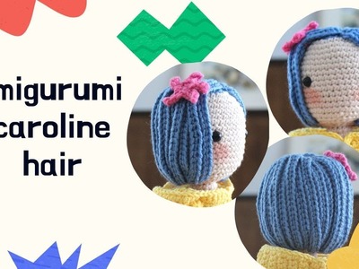 Amigurumi Crochet Doll Hair for Doll Coraline Tutorial and Pattern