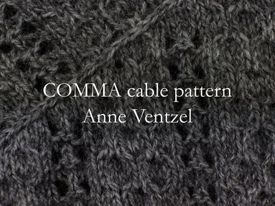 COMMA cable pattern