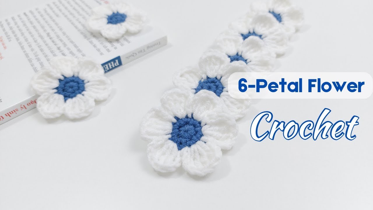 Crochet 6-Petal Flower for Decoration | Easiest Tutorial for Beginners | NHÀ LEN