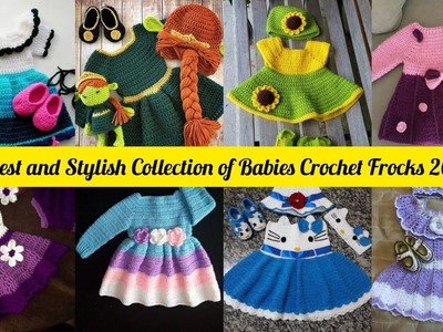 Crochet Handknitted Baby Frocks Designs 2023 || Unique and Trendind 220+ Crochet Frocks Design ||