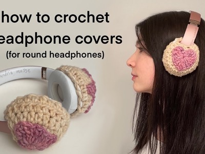 Crochet Headphone Cover Tutorial (Beats solo3 and other round headphones) Alexandria Masse