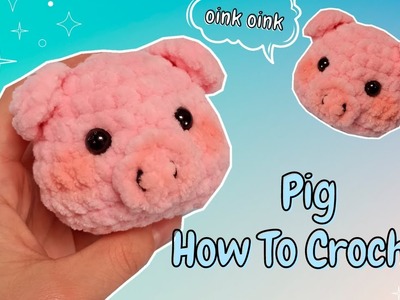 How To Crochet a PIG | Easy Amigurumi Tutorial for Beginners @toysbyvalerie