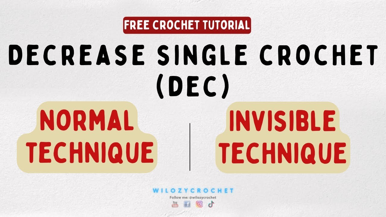 How To Crochet For Beginners: Decrease Single Crochet (dec)- Invisible Decrease Stitch Easy Tutorial