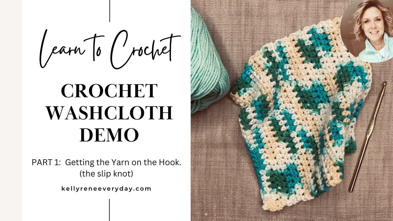 Learn to Crochet: The Half Double Washcloth Part 1 - Supplies and Slip Knot