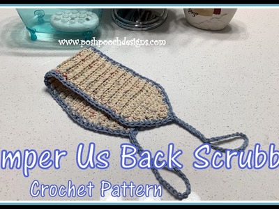 Pamper Us Back Scrubber Crochet Pattern #crochet #crochetvideo