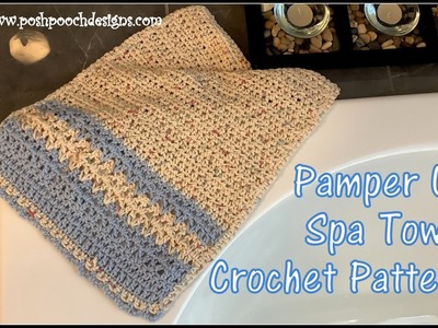 Pamper Us Spa Towel Crochet Pattern #crochet #crochetvideo