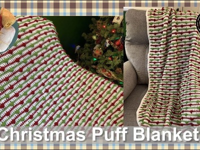 Project 1 Christmas Puff Blanket | Crochet | Afghan | Easy Pattern