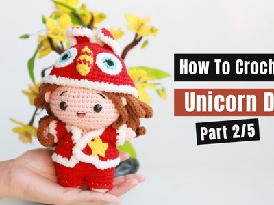 #429 |  Amigurumi Unicorn Doll (2.5) | How To Crochet Christmas Amigurumi | @AmiSaigon​