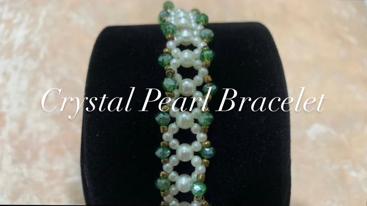 Crystal Pearl bracelet tutorial || Easy step by step tutorial