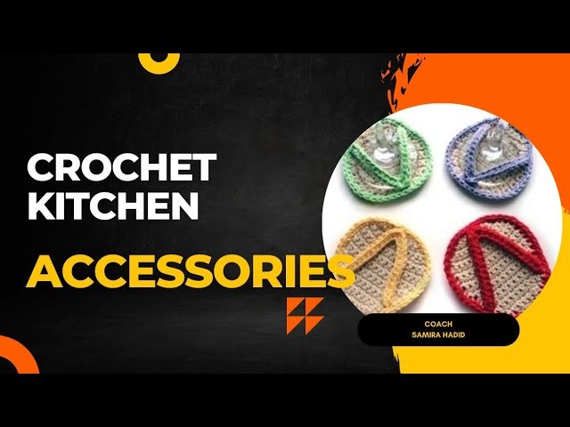 DIY CROCHET KITCHEN ACCESSORIES