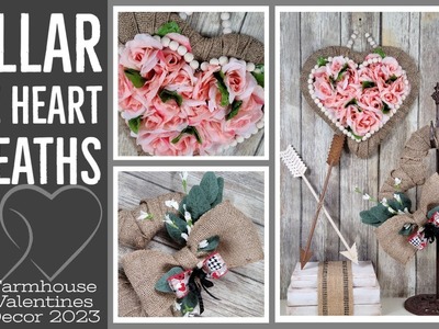 Dollar Tree Heart Wreaths || Farmhouse Valentine DIYs