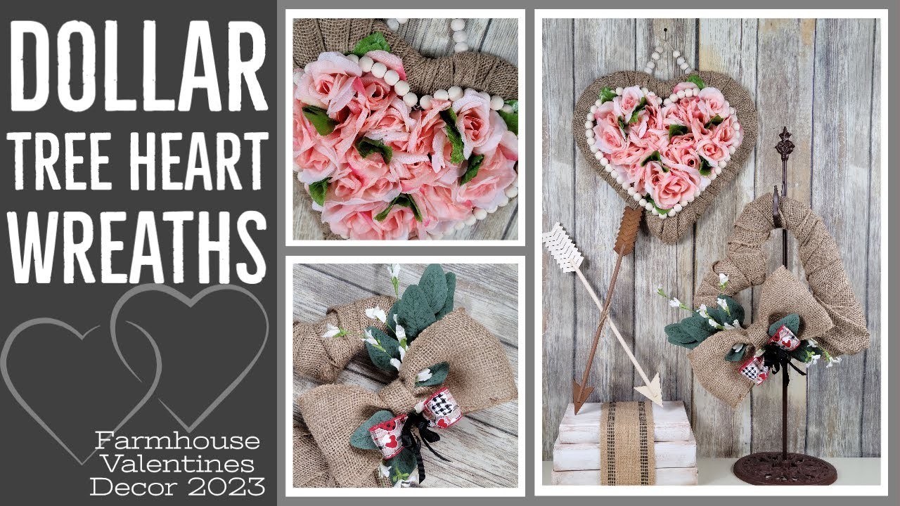 Dollar Tree Heart Wreaths || Farmhouse Valentine DIYs