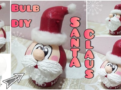 Light Bulb Santa Claus || Christmas Craft || Created by- Pooja Mali @ArtistFlair