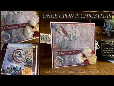 Once Upon A Christmas, a Design Team Project Album for Country Craft Creations