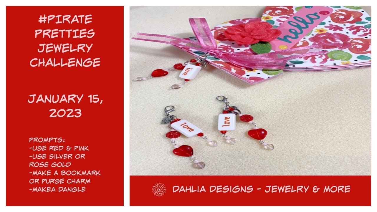 #PiratePrettiesJewelryChallenge - Double Color Challenge - Purse, Planner or Journal Charms - Jan'23