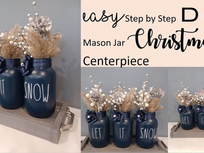 Step by Step Easy DIY Mason Jar Christmas Centerpiece