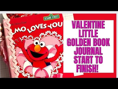 YOU HAVE TO SEE THIS EASY VALENTINE LITTLE GOLDEN BOOK JOURNAL! START TO FINISH! BEGINNER FRIENDLY!