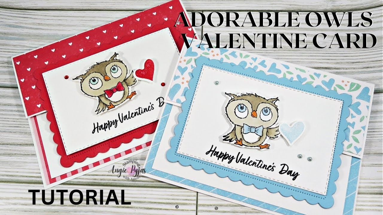 Adorable Owl Valentine Cards plus Scan N Cut Tutorial Included ( easily cut images without dies