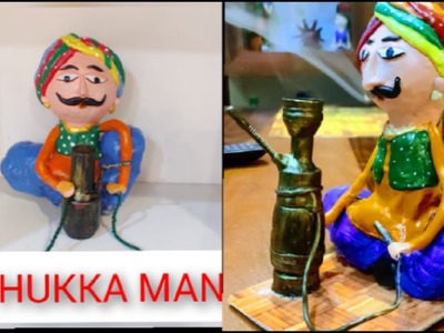 DIY Hukka Man I Easy Crafts Ideas for Home Decor I Art and Crafts Made from Waste Materials.
