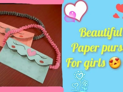 For girls || paper purse making ????|| by SHF Craft Paper????❤.