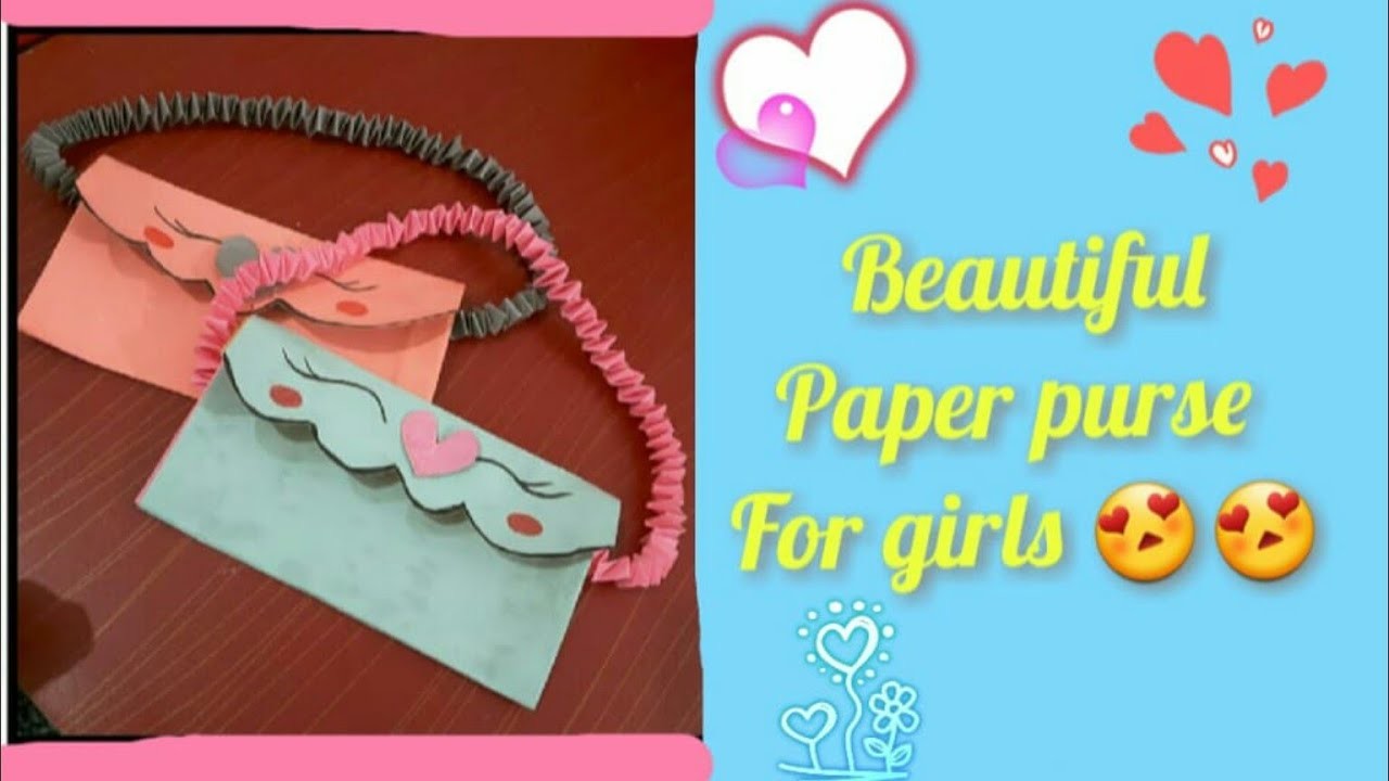 For girls || paper purse making ????|| by SHF Craft Paper????❤.