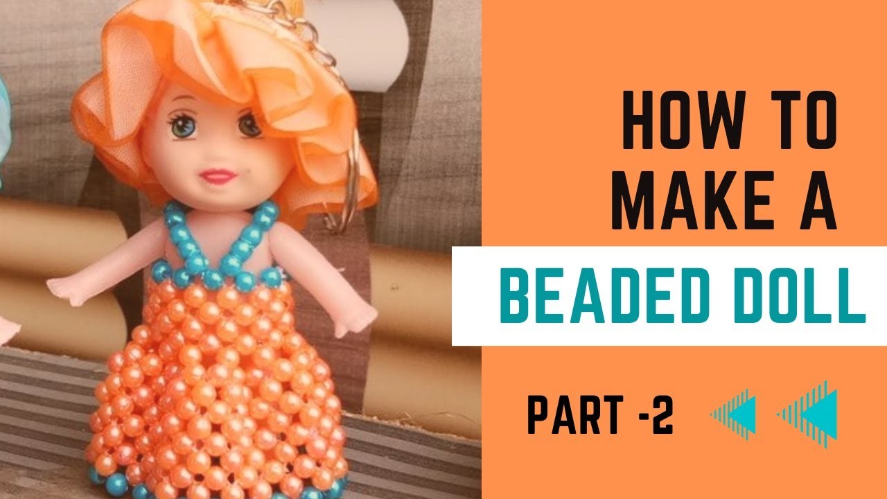 How to make a beaded doll dress part 2.beaded doll dress #beadsart  #beaded