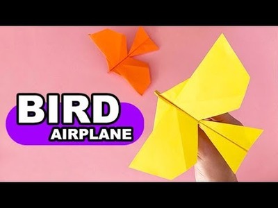 How to make a paper BIRD AIRPLANE that flies really far I Best origami plane