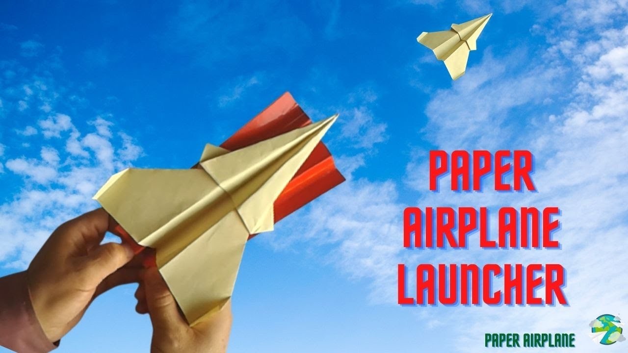 How to Make a Paper Plane Launcher ?. The Science Side of Making Paper Planes