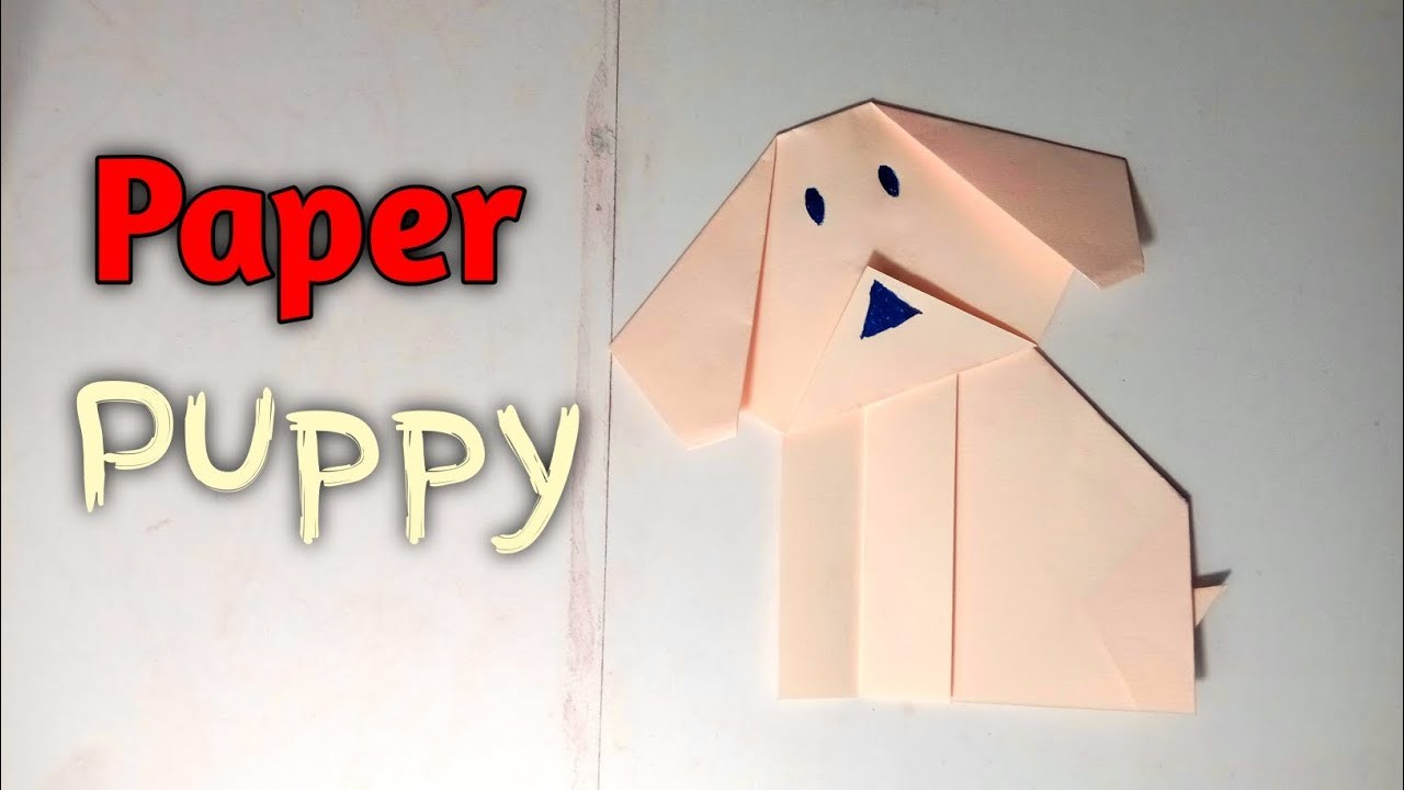 How to make a paper puppy || paper making origami puppy