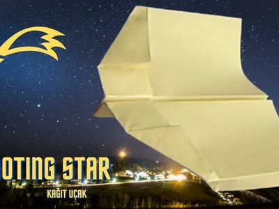 How to Make a Shooting Star Paper Plane?. Tips for Making Paper Planes