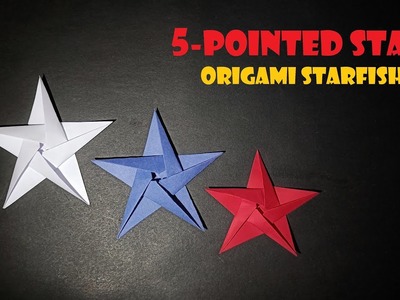 How to Make Origami Star | 5 Pointed Star | Origami Starfish | Paper Star or Starfish Easy Tutorial