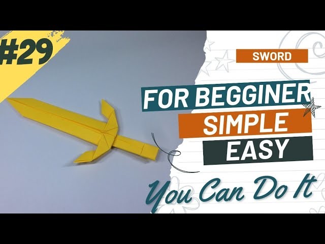 ORIGAMI SWORD - HOW TO MAKE ORIGAMI SWORD EASY FOR BEGINNER